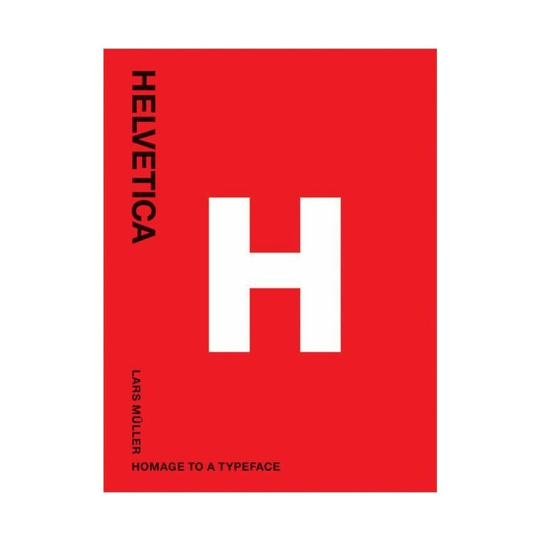 Helvetica: Homage to a Typeface