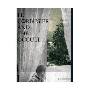 LE CORBISIER AND THE OCCULT