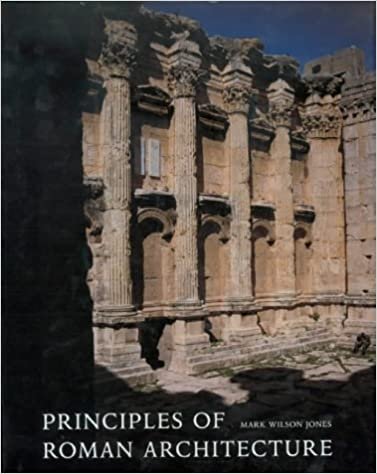 PRINCIPLES OF ROMAN ARCHITECTURE