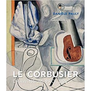 LE CORBUSIER-DRAWING AS PROCESS
