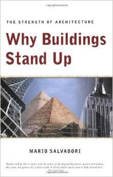 WHY BUILDINGS STAND UP