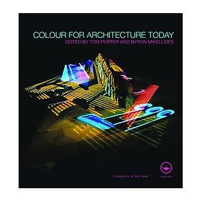 COLOUR FOR ARCHITECTURE TODAY