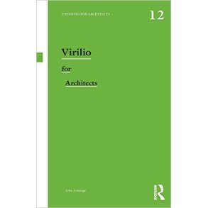VIRILIO FOR ARCHITECTS