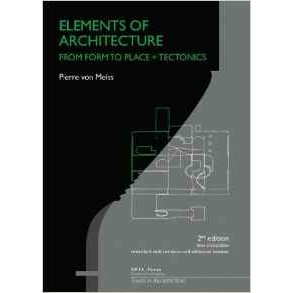 ELEMENTS OF ARCHITECTURE 2nd revised edn