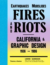 EARTHQUAKES, MUDSLIDES, FIRES AND RIOTS