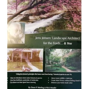 JENS JENSEN - LANDSCAPE ARCHITECT FOR THE FORDS