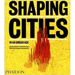 SHAPING CITIES
