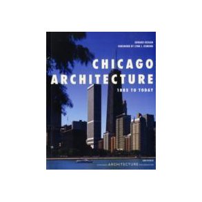 Chicago architecture 1885 to today