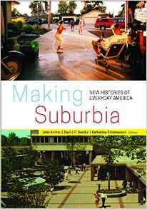 MAKING SUBURBIA