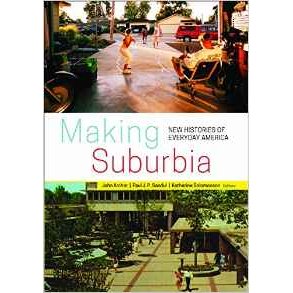 MAKING SUBURBIA