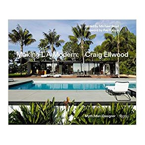 MAKING LA MODERN - CRAIG ELLWOOD