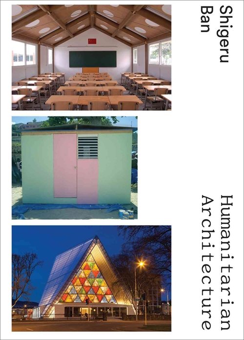 SHIGERU BAN HUMANITARIAN ARCHITECTURE