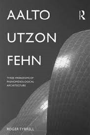 AALTO UTZON FEHN