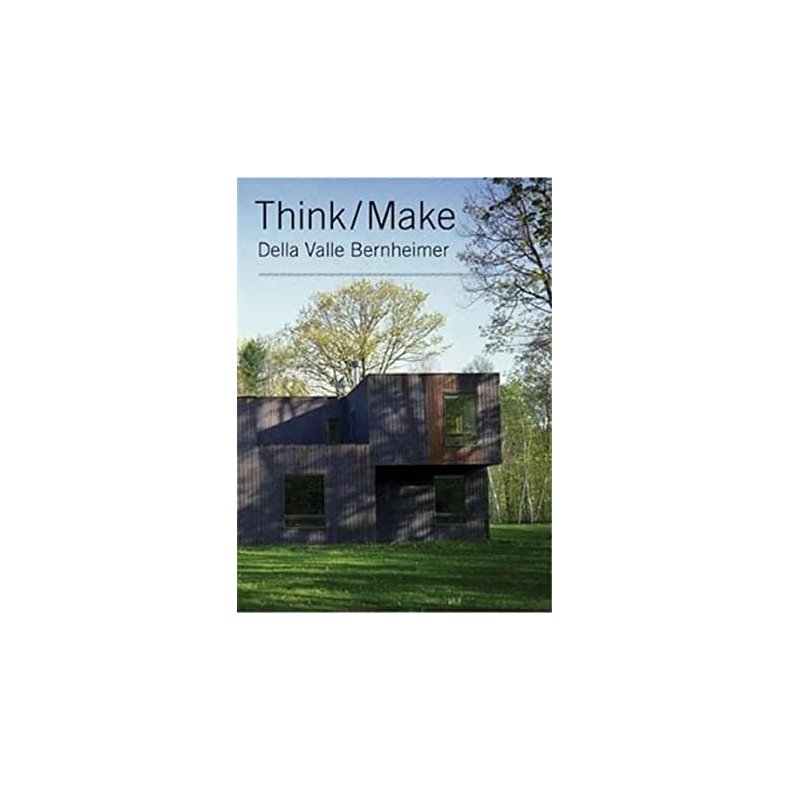 THINK/MAKE DELLA VALLE BERNHEIMER