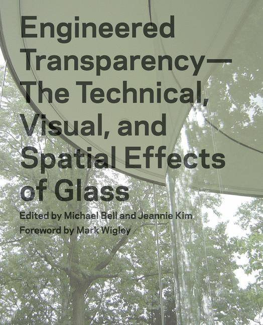 ENGINEERING TRANSPARENCY - Arkitektur - ARCHITEGN
