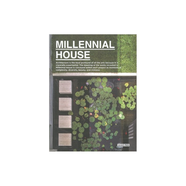 MILLENNIAL HOUSE