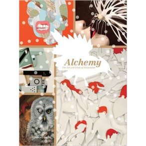 ALCHEMY - THE ART AND CRAFT OF ILLUSTRATION