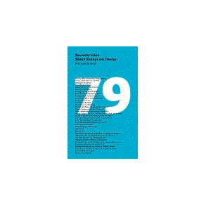 SEVENTY NINE SHORT ESSAYS ON DESIGN PAPER