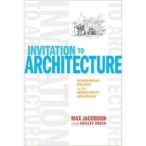 AN INVITAION TO ARCHITECTURE