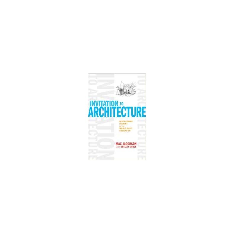 AN INVITAION TO ARCHITECTURE