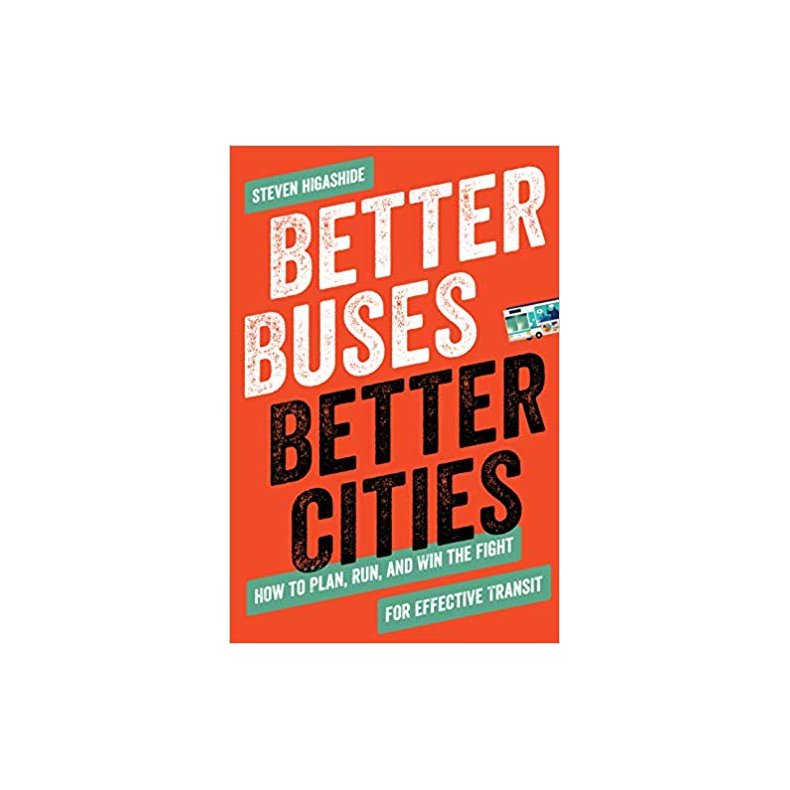 BETTER BUSES - BETTER CITIES