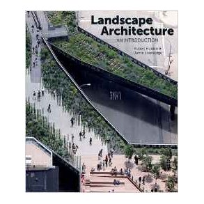 LANDSCAPE ARCHITECTURE - AN INTRODUCTION