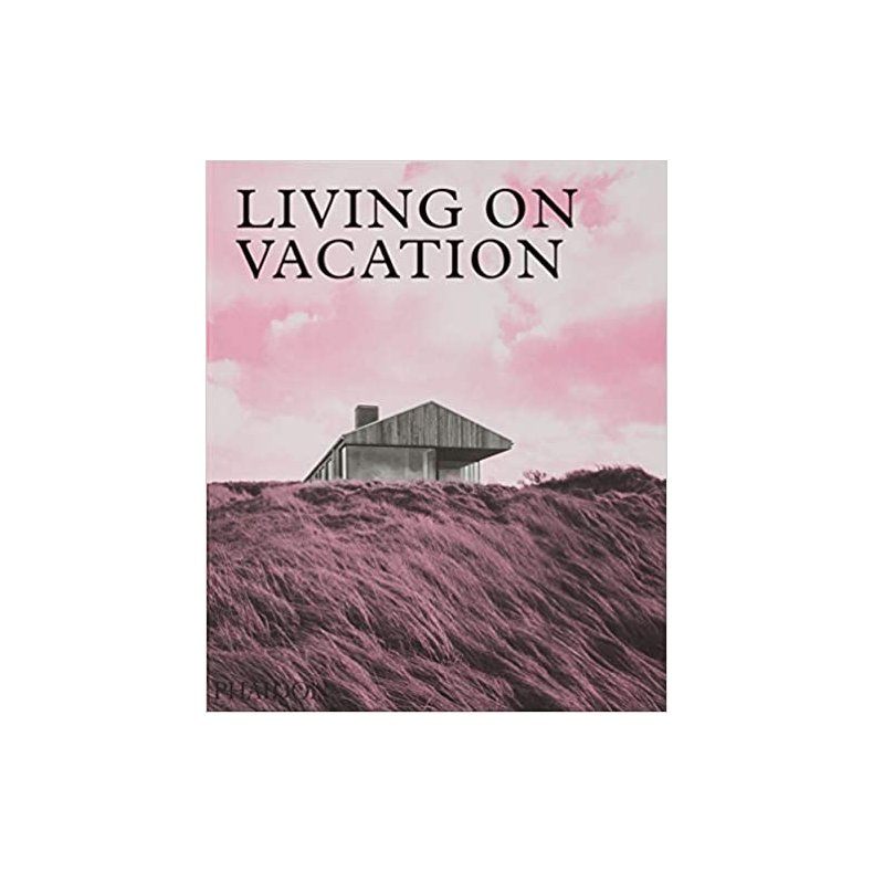 LIVING ON VACATION