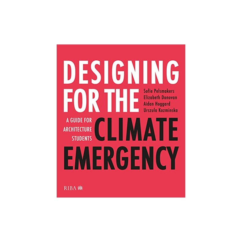 DESIGNING FOR THE CLIMATE EMERGENCY