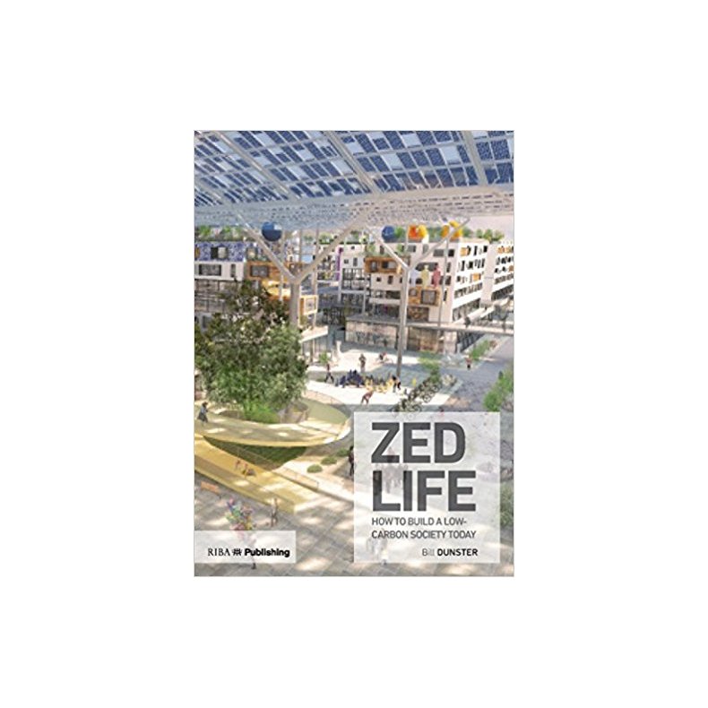 ZEDLIFE - HOW TO CREATE A LOW CARBON SOCIETY TODAY