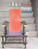 DUTCH DESIGN - A HISTORY