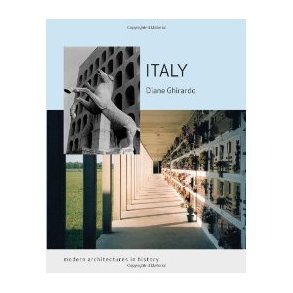 ITALY - MODERN ARCHITECTURES IN HISTORY