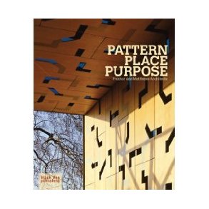 PATTERN PLACE PURPOSE PROCTOR AND MATTHEWS ARCHITECTS