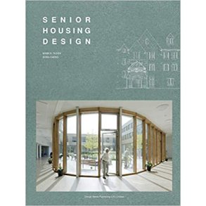 SENIOR HOUSING DESIGN
