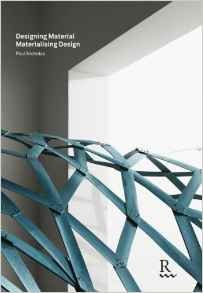 DESIGNING MATERIALS / MATERIALISING DESIGN