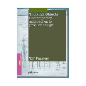 THINKING OBJECTS CONT APPROACH TO PRODUCT DESIGN