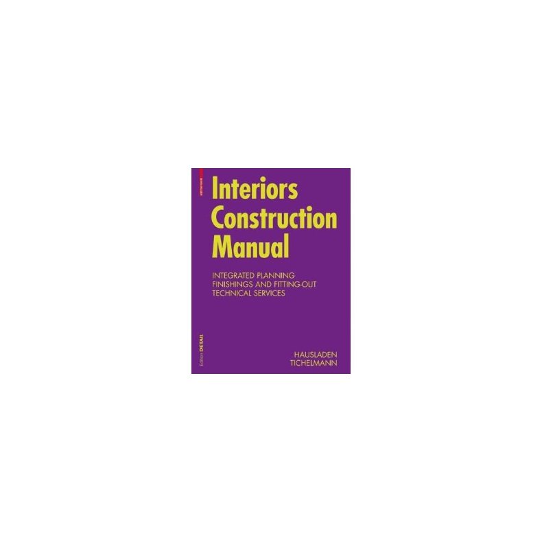 INTERIOR CONSTRUCTION MANUAL PAPER