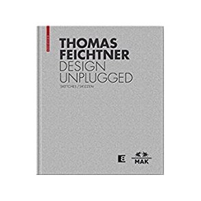 THOMAS FEICHTNER DESIGN UNPLUGGED