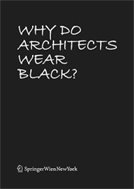 Why Do Architects Wear Black?