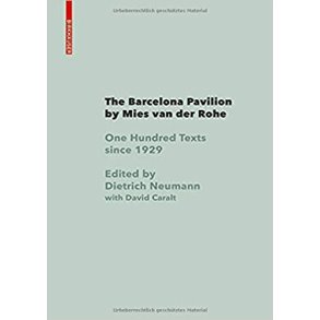 BARCELONA PAVILLION BY MIES VAN DE ROHE - 100 TEXTS