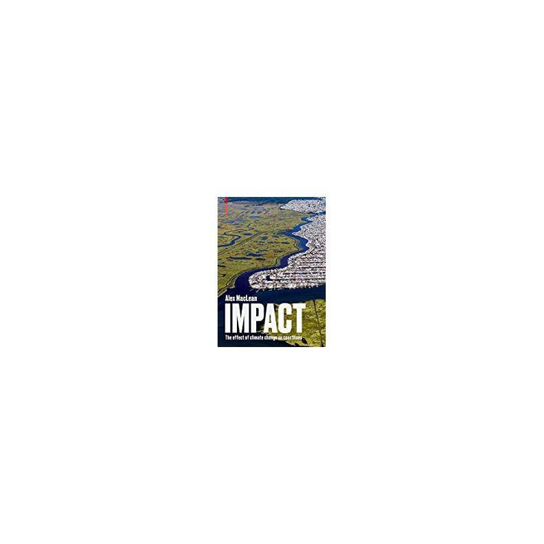 IMPACT - THE EFFECT OF CLIMATE CHANGE ON COASTLINES