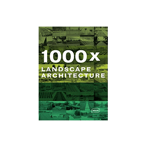 1000 x LANDSCAPE ARCHITECTURE