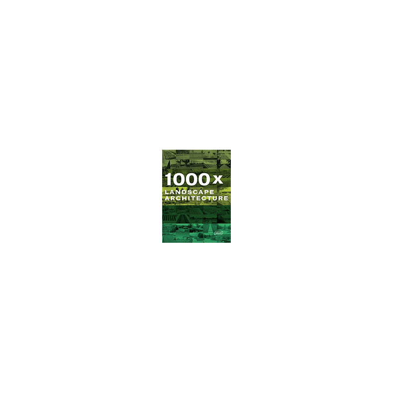 1000 x LANDSCAPE ARCHITECTURE