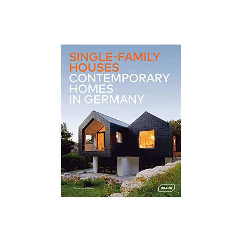 SINGLE FAMILY HOUSES - CONTEMPORARY HOMES IN GERMANY