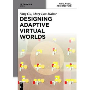 DESIGNING ADAPTIVE VIRTUAL WORLDS