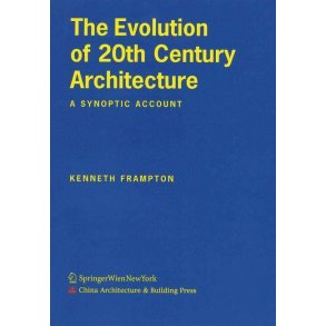 THE EVOLUTION OF 20TH CENT ARCH