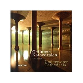 UNDERWATER CATHEDRALS