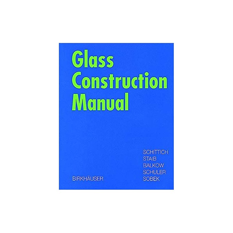 GLASS CONSTRUCTION MANUAL