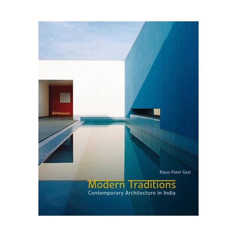 MODERN TRADITIONS - CONT ARCH INDIA