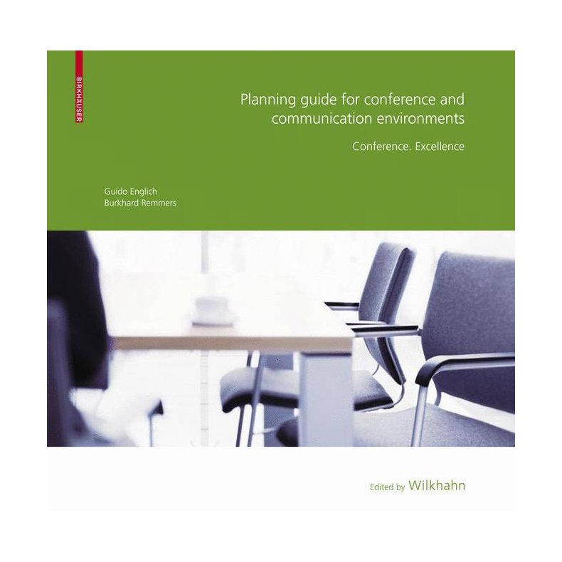 PLANNING GUIDE FOR CONFERENCE AND COMMUNICATION ENVIRONMENTS