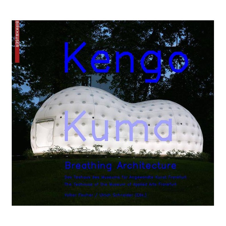 KENGO KUMA BREATHING ARCHITECTURE